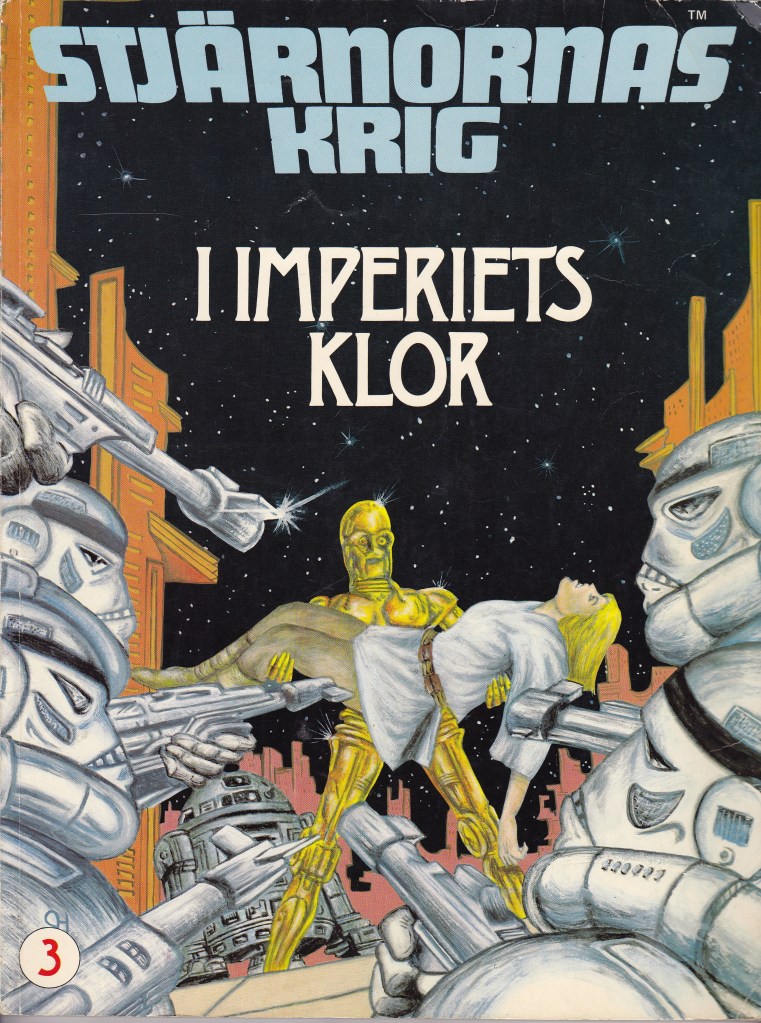 Stjärnornas Krig - Album 3 - I Imperiets Klor